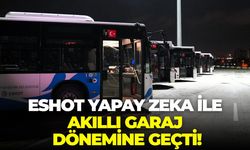 ESHOT yapay zeka ile akıllı garaj dönemine geçti!