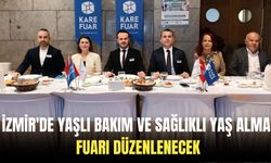 İzmir'de Yaşlı Bakım ve Sağlıklı Yaş Alma Fuarı düzenlenecek