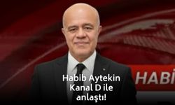 Habib Aytekin Kanal D ile anlaştı!