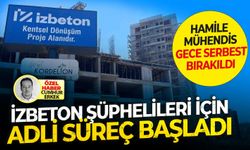 Hamile Mühendis gece serbest bırakıldı!İZBETON Operasyonunda Adli süreş başladı