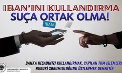 İzmir Adliyesi'nden kritik uyarı: Sakın IBAN'ınızı kiralamayın! İşte cezai bedeli