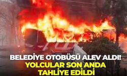 İzmir Karabağlar’da belediye otobüsü yandı! Yolcular son anda tahliye edildi