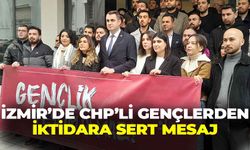 İzmir’de CHP’li gençlerden iktidara sert mesaj: “Gençler anlattığınız toz pembe masallara inanmıyor”