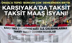 Karşıyakalı işçilerden taksit taksit maaş isyanı! Akdoğan: Başkanın ‘Borcum çok’ demesinden bıktık!