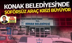 Konak Belediyesinde kiralık araç krizi !