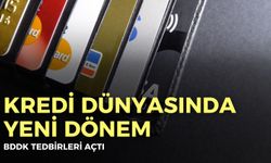 BDDK tedbirleri açtı: Kredi kartı limitleri, borçlar ve konut kredilerinde yeni dönem!