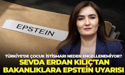 Türkiye'de çocuk istismarı neden engellenemiyor? Sevda Erdan Kılıç'tan bakanlıklara Epstein uyarısı