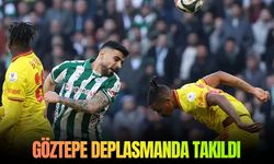 SON DAKİKA Göztepe deplasmanda takıldı: Konya’da golsüz beraberlik!