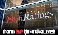 Fitch’ten İzmir için not güncellemesi!