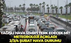 Yağışlı hava İzmir'i terk edecek mi? Meteoroloji açıkladı: 2/3/4 Şubat Hava Durumu