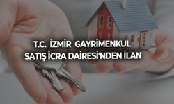 T.C.  İZMİR  GAYRİMENKUL SATIŞ İCRA DAİRESİ'NDEN İLAN