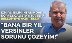 İzmirli bilim insanından Körfez Çalıştayı'na tepki, belediyeye açık teklif