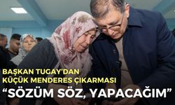 Başkan Tugay’dan Küçük Menderes çıkarması