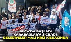 Buca’da başladı, Karabağlar’a sıçradı: Belediyeler mali kriz kıskacında!