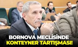 Bornova Belediye Meclisinde konteyner tartışması!