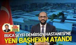 Buca Seyfi Demirsoy Eğitim ve Araştırma Hastanesi'ne yeni başhekim atandı!