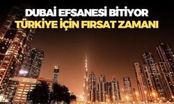 Bir zamanlar çöldeki cennetti, bugün hayalet şehir! Dubai'deki kaos Türkiye için fırsat olabilir mi?