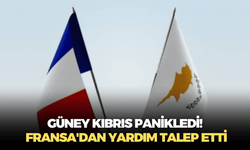 Güney Kıbrıs panikledi! Fransa'dan yardım talep etti