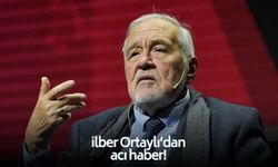 SON DAKİKA İlber Ortaylı'dan acı haber!