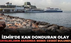 İzmir'de kan donduran olay! Kayalıkların arasında bebek cesedi bulundu