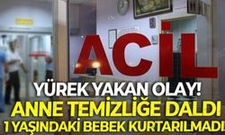 İzmir Torbalı'da yürek yakan olay! Temizliğe dalan anne, bebeğini şalgam suyu dolu kova içinde buldu!