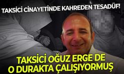 İzmir'de taksici cinayetinde kahreden tesadüf! 2024 yılında öldürülen Oğuz Erge de o durakta çalışıyormuş