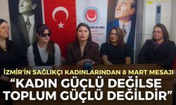 Birlik Sağlık-Sen’den 8 Mart mesajı: “Kadın güçlü değilse toplum da güçlü değildir”