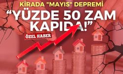 Kirada "Mayıs" depremi: Yüzde 50 zam kapıda!