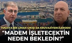 Tugay’a bir liman çıkışı da kruvaziyercilerden! Başkan Bilgin: İki senedir neredesin?