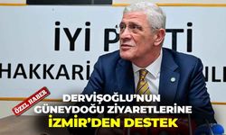 Müsavat Dervişoğlu’nun, Güneydoğu ziyaretlerine İzmir’den destek!