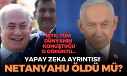 Netanyahu öldü mü? Son görüntüsünde yapay zeka kullanmışlar!