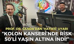 Prof. Dr. Canda’dan kolon kanseri uyarısı: Risk 50’li yaşın altına indi!