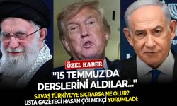Savaş Türkiye'ye sıçrarsa ne olur? Usta Gazeteci Hasan Çölmekçi yorumladı: ''15 Temmuz'da derslerini aldılar...''