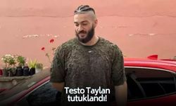 SON DAKİKA Testo Taylan tutuklandı!