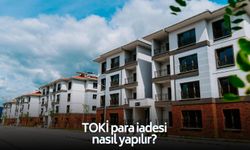 TOKİ 5 bin TL para iadesi nereden alınır? Başvuru yapılmalı mı? TOKİ 5 TL para iadesiyle ilgili her şey!