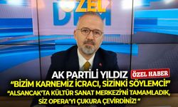 AK Partili Yıldız, Başkan Tugay'a yüklendi! "Bizim karnemiz icracı, sizinki söylemci"