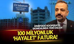 İzmir’deki kooperatif skandalında yeni dalga! 100 milyonluk ‘hayalet’ fatura!