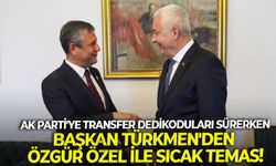 AK Parti'ye transfer dedikoduları sürerken Başkan Türkmen'den Özgür Özel ile sıcak temas!