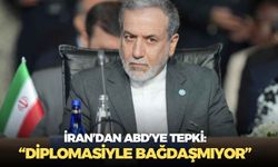 İran’dan ABD’ye tepki: “Diplomasiyle bağdaşmıyor”