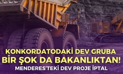 Konkordatodaki dev gruba bir şok da bakanlıktan! Menderes’teki dev proje iptal