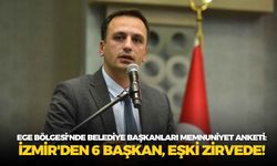 Ege Bölgesi'nde belediye başkanları memnuniyet anketi: İzmir'den 6 başkan, Eşki zirvede!