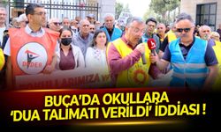 “Buca’daki okul müdürlerine, “İstiklal Marşından sonra dini tören yaptırın” talimatı verildi”
