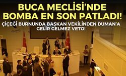 Buca Meclisi'nde bomba en son patladı! Çiçeği burnunda başkan vekilinden Duman’a gelir gelmez veto!