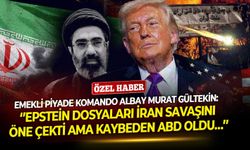 Emekli Piyade Komando Albay Murat Gültekin: ‘’Epstein dosyaları İran savaşını öne çekti ama kaybeden ABD oldu…’’