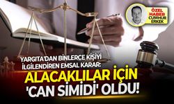 Yargıta'dan binlerce kişiyi ilgilendiren emsal karar: Alacaklılar için 'Can simidi' oldu!