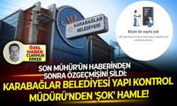 SON MÜHÜR ün haberinden sonra özgeçmişini sildi: Karabağlar Belediyesi Yapı Kontrol müdüründen 'Şok' hamle!