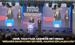 Cemil Tugay'dan, Çeşme’de net mesaj: "Birilerini zengin etmek için değil, halkımız için çalışacağız"