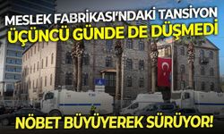 Meslek Fabrikası’ndaki tansiyon üçüncü günde de düşmedi: Nöbet büyüyerek sürüyor!