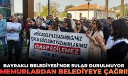 Bayraklı'da memurlardan, belediye yönetimine net çıkış: "Hakkımızı alana kadar eylemlerimiz sürecek"