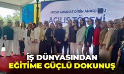 İzmir iş dünyasından, eğitime güçlü dokunuş: İAOSB Sabahat Dirin Anaokulu kapılarını açtı!